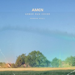 Amen (Amber Run Cover)