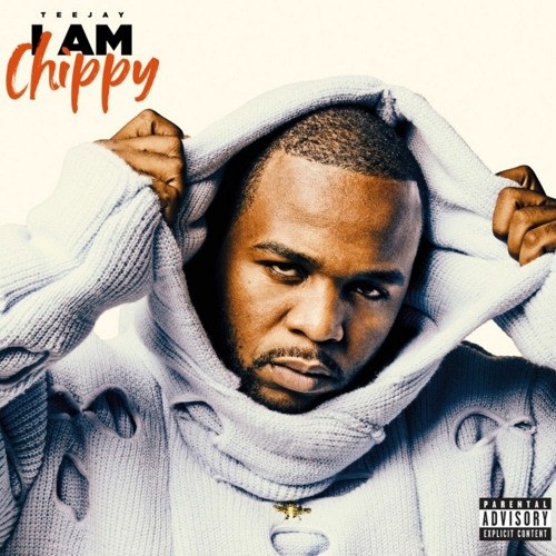 Teejay - I Am Chippy Ep