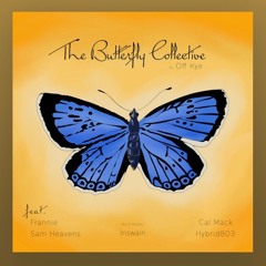 OFF KYE & Cal Mack - Butterfly (ft. Frannie El)