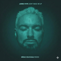Dont Wake Me Up Afro House (Mirac Kılıçoğlu Remix)
