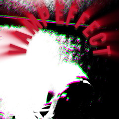 VAMP EFFECT
