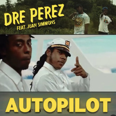 07 - Auto Pilot Ft Juan Simmons