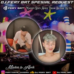 DJ FERY BRT DUGEM AKU HANYA PELARIAN SPESIAL REQUEST MADON & APEK FROM BUDAK KUTO TILLDROP 2023