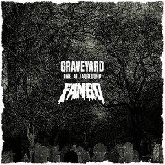 Graveyard - Live