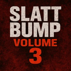 SUMDJ SLATT BUMP VOL3
