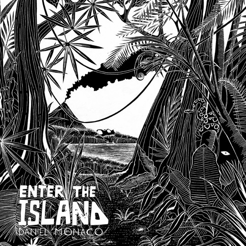 [FRE016] Daniel Monaco - Enter The Island
