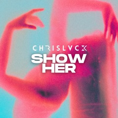 s h o w  h e r