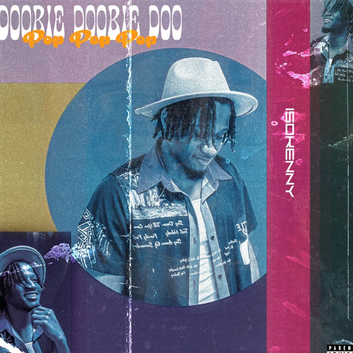 Doobie Doobie Doo Pop Pop Pop