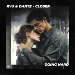 RYU & DANTE - Closer