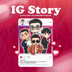 IG Story (feat. Zamio P & PEKY DUANGCHAMPA)
