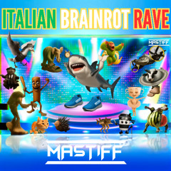 ITALIAN BRAINROT Animals PARTY Techno RAVE TikTok Remix by MASTIFF DJ (Tralalero, Bombardiro & MORE)