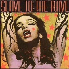 Slave To The Rave Samples '23 (w/ @duwopxoxo)