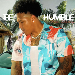CHICO WAVEY  - BE HUMBLE