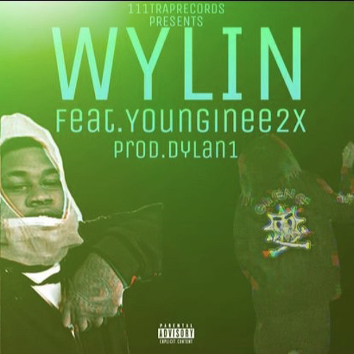 Wylin (PROD.DYLAN1)