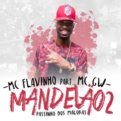 Mandelão 2: Passinho dos Malokas