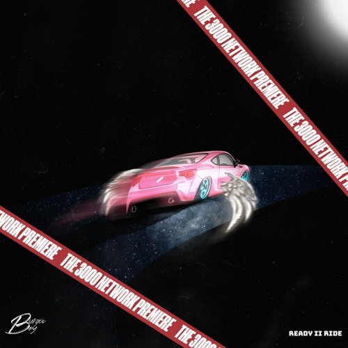 Burgaboy - Ready 2 Ride [The 3000 Network Premiere]