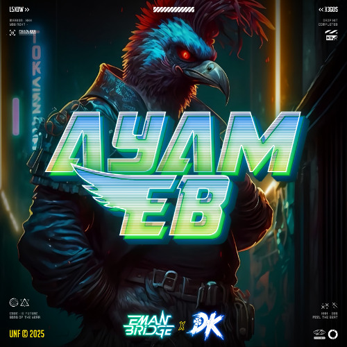 AYAM EB - DK X Eman Bridge x Gun win X Alisya