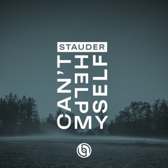 Stauder - Canˋt Help Myself