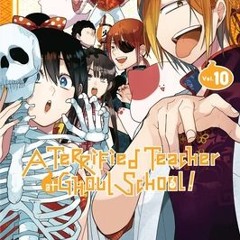 +KINDLE%= A Terrified Teacher at Ghoul School!, Vol. 10 (Mai Tanaka)