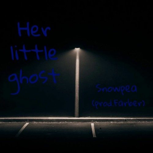 Her little ghost (Prod.Farber)