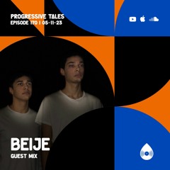 170 Guest Mix I Progressive Tales with Beije