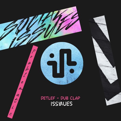 Detlef - Dub Clap - Issues