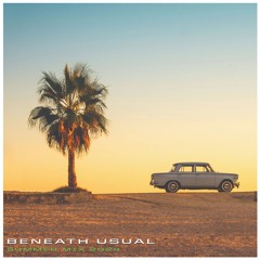 Beneath Usual "Summer mix 2024"