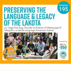 Preserving the Language and Legacy of the Lakota with Sage Fast Dog