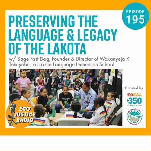 Preserving the Language and Legacy of the Lakota with Sage Fast Dog
