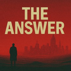 The Answer