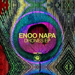 Enoo Napa - Drones Ep - SNK130