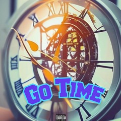 Go Time ( Prod By . Ric And Thadeus )