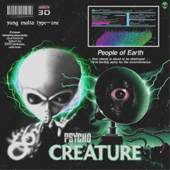 CREATURE (PROD. by †yungmalta†)