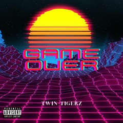 Twin Tigerz - Game Over
