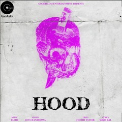 Hood - Love Randhawa - Sukh Bal