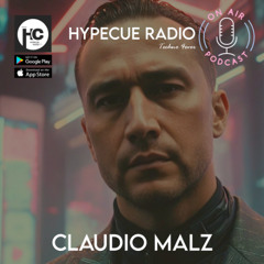 Claudio Malz - HYPECUE Radio Set02