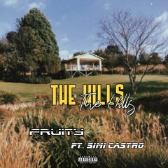 The Hills(ft Simi Castro)