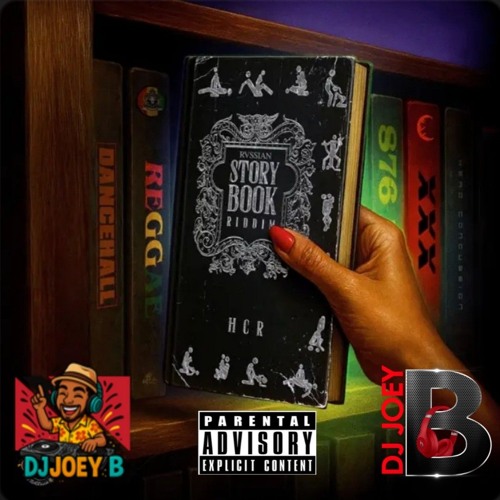 THE STORYBOOK RIDDIM MIXX 25 > DJ JOEY B.mp3