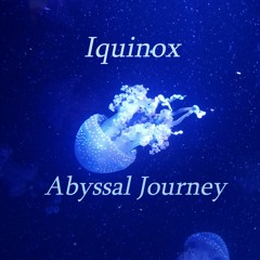 Abyssal Journey