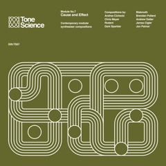 Tone Science Module No.7 Cause and Effect Demo Mix