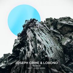 Higher (Matt Leger Remix)