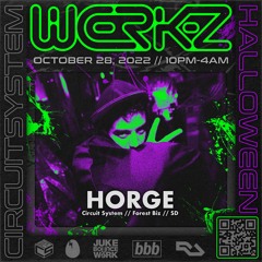 Horge @ WERKZ Halloween | 10.28.22