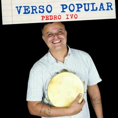 Verso Popular - Pedro Ivo