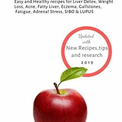 [Access] [PDF EBOOK EPUB KINDLE] THE LIVER RESCUE DIET PLAN:: Easy and Healthy recipes for Liver Det