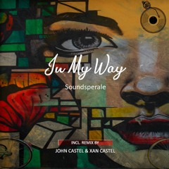 Soundsperale - In My Way (Original Mix)