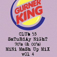 CLUB 53 MINI MASH UP MIX VOL4