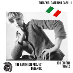 100 Giorni REMIX/THE PANTHEON PROJECT-Delangio