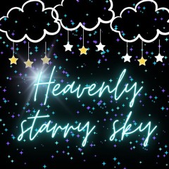 Heavenly starry skys