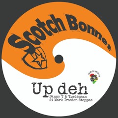 DANNY T & TRADESMAN - UP DEH (BREEZE BOOTLEG)