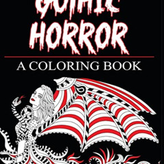 [Download] EBOOK 🎯 Gothic Horror- A Coloring Book: Haunted Fantasy and Women of the